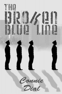 The Broken Blue Line by Connie Dial